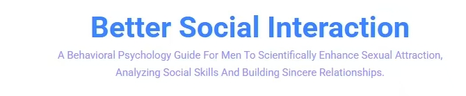 Better social interaction